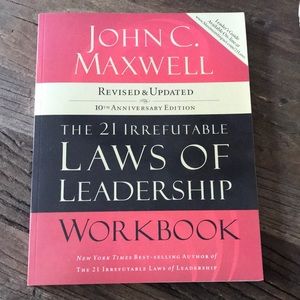 John Maxwell The 21 Irrefutable Laws of Leadership Workbook